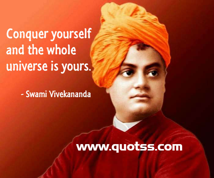 Top 10 Inspiring Quotes by Swami Vivekananda on Self Motivation, Self  Confidence and Self Realization on Quotss.com