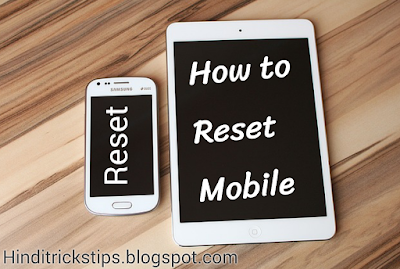 Mobile Reset kaise kare