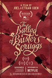 THE BALLAD OF BUSTER&nbsp;SCRUGGS