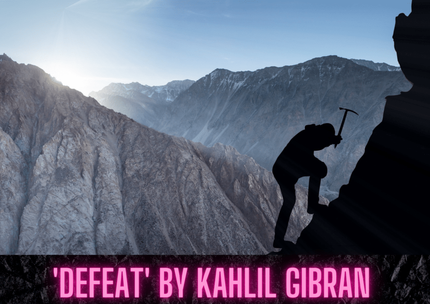 A Poem in Appreciation of&nbsp;Defeat.